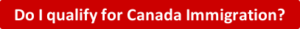 canada immigration eligibility