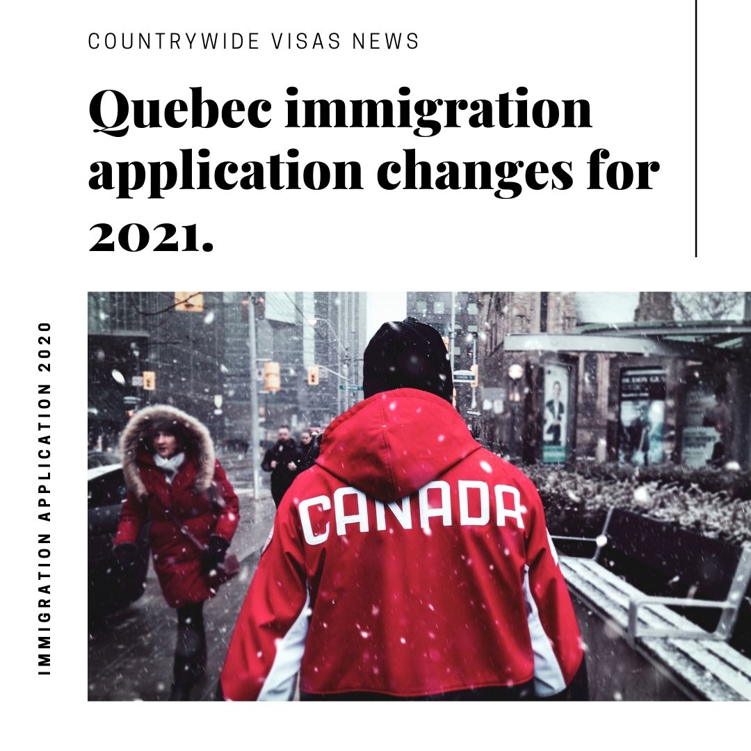 Quebec immigration application changes 2021